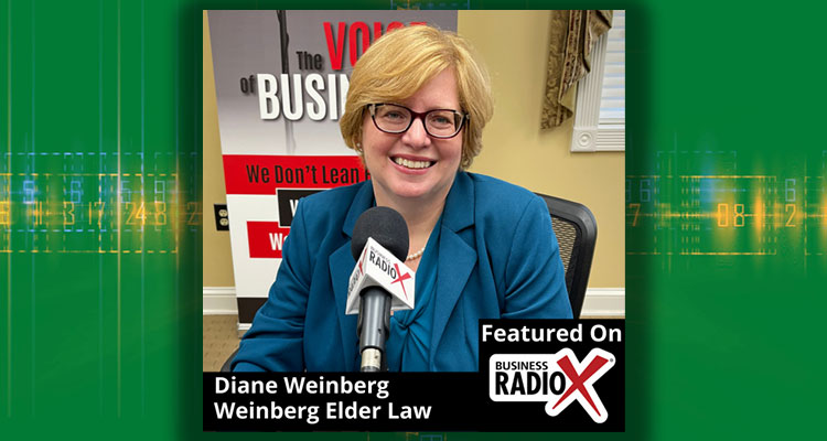 Diane Weinberg, Weinberg Elder Law, LLC featured on Business Radio X